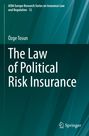 Text: "The Law of Political Risk Insurance, AIDA Europe Research Series on Insurance Law and Regulation 12, Özge Tosun"

Hintergrund: Abstrakte grüne Muster. Rechts unten kleines Springer-Logo.