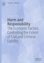 Thomas J. Miceli: Harm and Responsibility, Buch