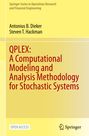 Steven T. Hackman: QPLEX: A Computational Modeling and Analysis Methodology for Stochastic Systems, Buch