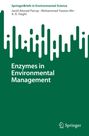 Javid Ahmad Parray: Enzymes in Environmental Management, Buch