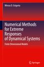 Mircea D. Grigoriu: Numerical Methods for Extreme Responses of Dynamical Systems, Buch