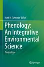 : Phenology: An Integrative Environmental Science, Buch