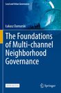 Text: "The Foundations of Multi-channel Neighborhood Governance" von Łukasz Damurski, "Open Access". Blaues Cover mit Weltkugel.
