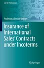 "Insurance of International Sales’ Contracts under Incoterms" von Professor Ademuni-Odeke, grüne Buchgestaltung mit Transportmotiven.
