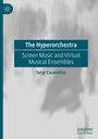 Sergi Casanelles: The Hyperorchestra, Buch