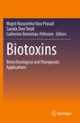 Titel: "Biotoxins: Biotechnological and Therapeutic Applications". Autoren: Majeti N. V. Prasad, Sarada D. Tetali, Catherine B.-Pelissero. Farbliche Gestaltung in Orange und Violett. Springer-Logo unten.