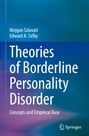 Edward A. Selby: Theories of Borderline Personality Disorder, Buch