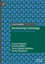 Tracey Davanna: Decolonising Criminology, Buch