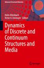 : Dynamics of Discrete and Continuum Structures and Media, Buch