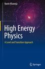 Navin Khaneja: High Energy Physics, Buch