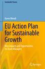 Karen Wendt: EU Action Plan for Sustainable Growth, Buch