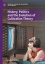 Ein Buchcover mit dem Titel "History, Politics and the Evolution of Cultivation Theory" von Andy Ruddock zeigt eine Frau vor einem Fernseher.