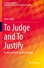Text: "To Judge and To Justify. Evaluating Education: Normative Systems and Institutional Practices." Hintergrund: rote und orange Streifen.