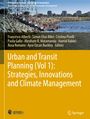 : Urban and Transit Planning (Vol 1): Strategies, Innovations and Climate Management, Buch