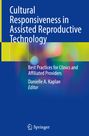 : Cultural Responsiveness in Assisted Reproductive Technology, Buch