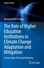 Titel: "The Role of Higher Education Institutions in Climate Change Adaptation and Mitigation". Autor: Ravinesh Rohit Prasad. Globale Ansicht.