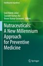 „Nutraceuticals: A New Millennium Approach for Preventive Medicine“. Grüne Farbverläufe, Springer-Logo unten.