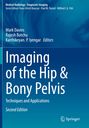 "Imaging of the Hip & Bony Pelvis" steht groß. "Techniques and Applications", "Second Edition". Blauer Hintergrund. Springer-Logo unten.