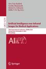 : Artificial Intelligence over Infrared Images for Medical Applications, Buch