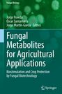 : Fungal Metabolites for Agricultural Applications, Buch