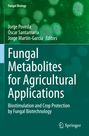 Titel: "Fungal Metabolites for Agricultural Applications". Autoren: Jorge Poveda, Óscar Santamaría, Jorge Martín-García. Grün mit Sporenmuster.