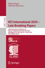 : HCI International 2024 - Late Breaking Papers, Buch