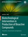 Text: "Biotechnological Intervention in Production of Bioactive Compounds". Grüner Hintergrund mit abstrakten, strahlenartigen Mustern.