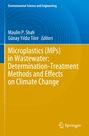 "Microplastics (MPs) in Wastewater: Determination-Treatment Methods and Effects on Climate Change". Blau-gelbes Buchcover.