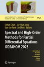 Spectral and High-Order Methods for Partial Differential Equations ICOSAHOM 2023, Buch