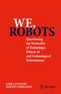 Bartek Chomanski: We, robots, Buch