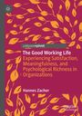 „The Good Working Life“ von Hannes Zacher. Rote Hintergrundfarbe mit gelben Blättermustern.