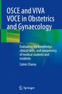 Calvin Chama: OSCE and VIVA VOCE in Obstetrics and Gynaecology, Buch