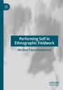 Titel: "Performing Self in Ethnographic Fieldwork". Autor: Marilena Papachristophorou. Verschwommene Silhouetten im Hintergrund.