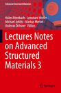 Lectures Notes on Advanced Structured Materials 3, Buch