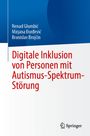 Nenad Glumbic: Digitale Inklusion von Personen mit Autismus-Spektrum-Störung, Buch