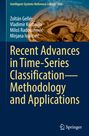Zoltán Gellér: Recent Advances in Time-Series Classification-Methodology and Applications, Buch