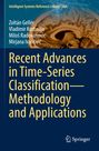 Ein Buchcover mit Autoren: Zoltán Gellér, Vladimir Kurbalija, Miloš Radovanović, Mirjana Ivanović. Titel: Recent Advances in Time-Series Classification—Methodology and Applications. Oben ein Gehirn mit Funken.