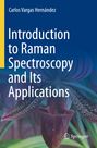 Text: "Carlos Vargas Hernández. Introduction to Raman Spectroscopy and Its Applications." Darunter eine exotische Blume.