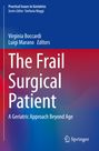 "The Frail Surgical Patient: A Geriatric Approach Beyond Age" von Virginia Boccardi und Luigi Marano. Springer-Logo unten.