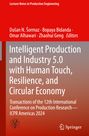 : Intelligent Production and Industry 5.0 with Human Touch, Resilience, and Circular Economy, Buch