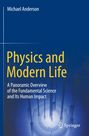 Titel: "Physics and Modern Life". Untertitel: "A Panoramic Overview of the Fundamental Science and Its Human Impact". Blaues Cover.