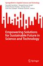 : Empowering Solutions for Sustainable Future in Science and Technology, Buch