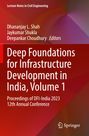 Titel: Deep Foundations for Infrastructure Development in India, Volume 1. Autoren: Shah, Shukla, Choudhury. Springer-Logo unten rechts. Hintergrund in Rot- und Violetttönen.