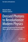 Titel: "Dressed Photons to Revolutionize Modern Physics". Autoren: Motoichi Ohtsu, Hirofumi Sakuma. Hintergrund: Blau-rot Verlauf.