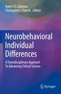 Titel: Neurobehavioral Individual Differences. Untertitel: A Transdisciplinary Approach To Advancing Clinical Science. Autoren: R.D. Latzman, C.J. Patrick. Springer-Logo unten rechts. Hintergrund in Blau- und Lilatönen.