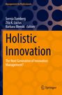 Management for Professionals. Svenja Damberg, Zita K. Lucius, Barbara Blenski Editors. Holistic Innovation. Springer-Logo.