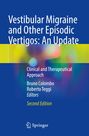 "Vestibular Migraine and Other Episodic Vertigos: An Update. Clinical and Therapeutical Approach. Second Edition." Bunter Hintergrund.