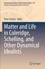 Matter and Life in Coleridge, Schelling, and Other Dynamical Idealists. Oben dekoratives Muster, unten Springer-Logo.