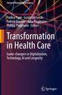 : Transformation in Health Care, Buch