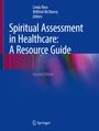 : Spiritual Assessment in Healthcare: A Resource Guide, Buch